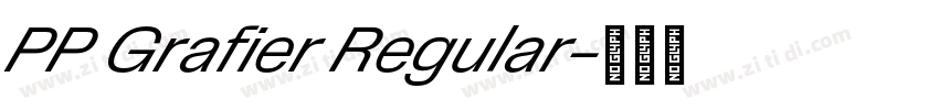 PP Grafier Regular字体转换